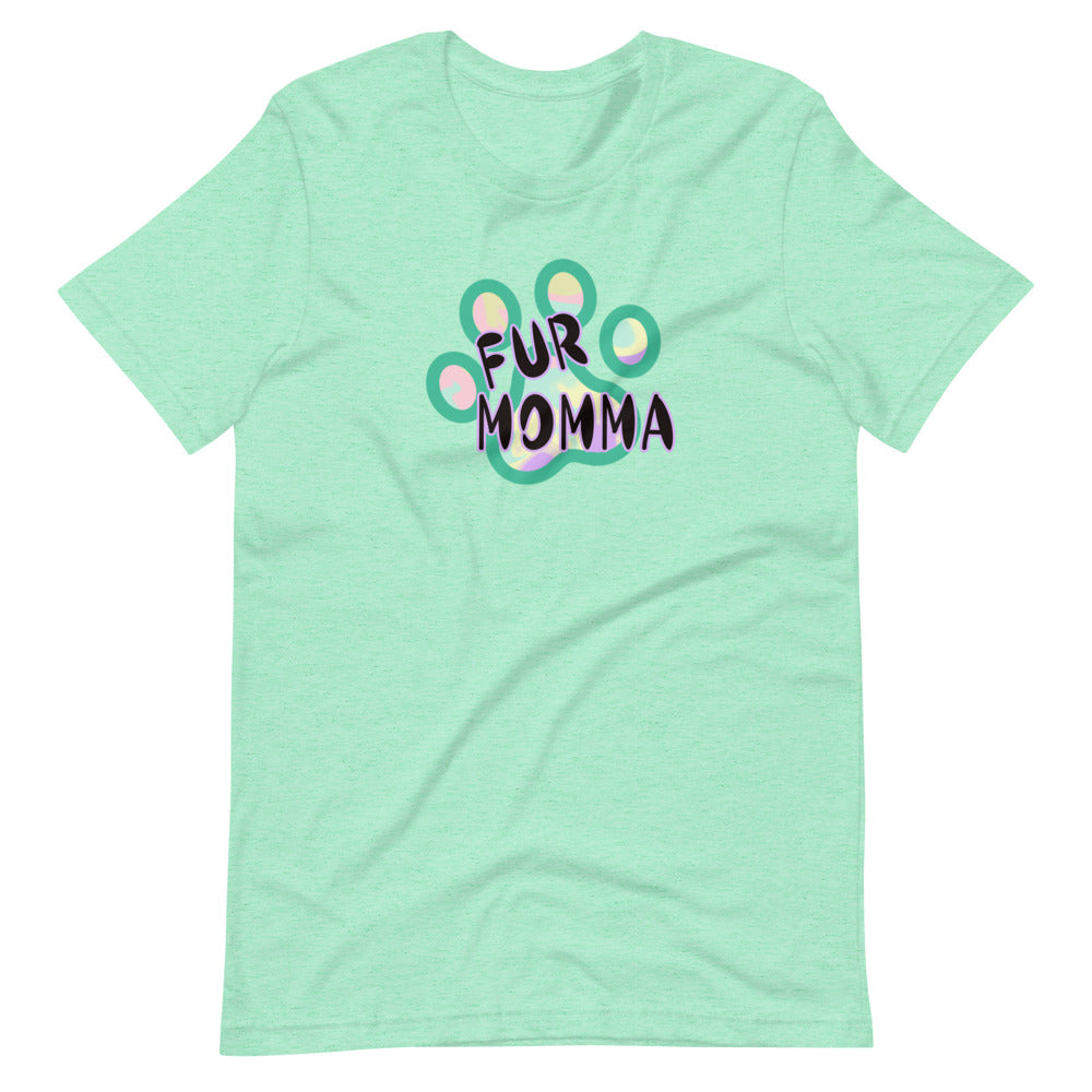 Fur Momma T-Shirt - Mod Visions