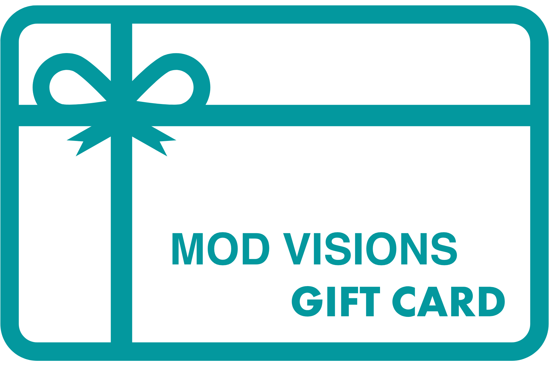 Mod Visions Gift Card - Mod Visions