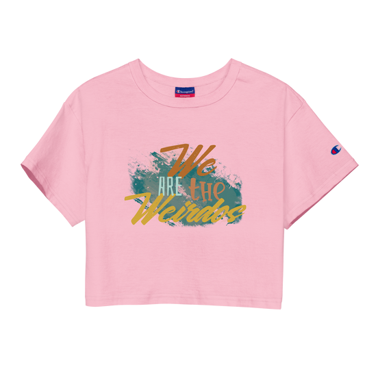We Are The Weirdos Crop Top