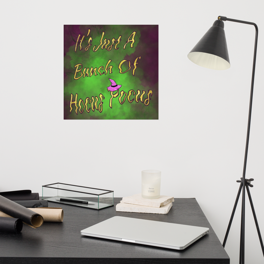 It’s Just A Bunch Of Hocus Pocus Poster - Mod Visions