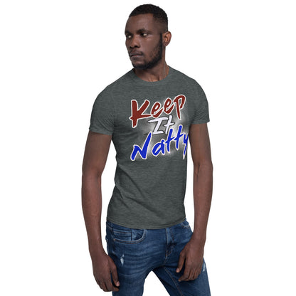 Keep It Natty T-Shirt - Mod Visions