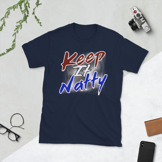 Keep It Natty T-Shirt - Mod Visions