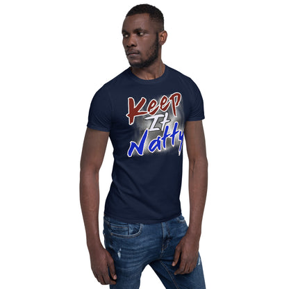 Keep It Natty T-Shirt - Mod Visions