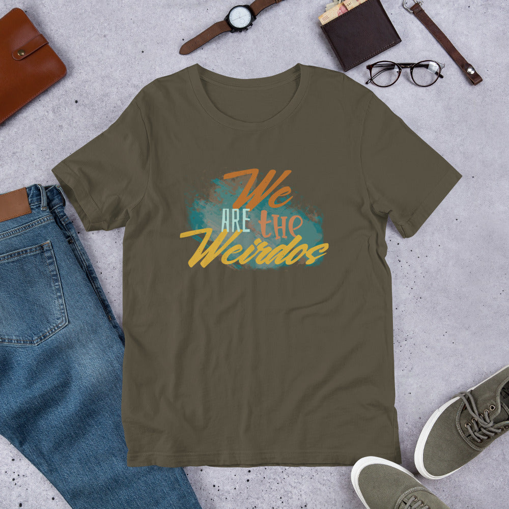 We Are The Weirdos Unisex T-Shirt - Mod Visions