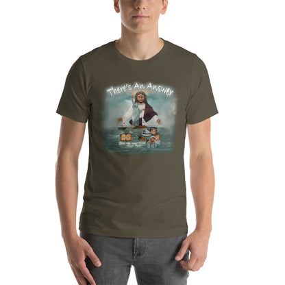There’s An Answer  Unisex T-Shirt - Mod Visions