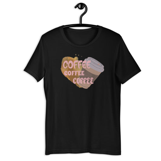 Coffee Coffee Coffee Short-Sleeve Unisex T-Shirt - Mod Visions