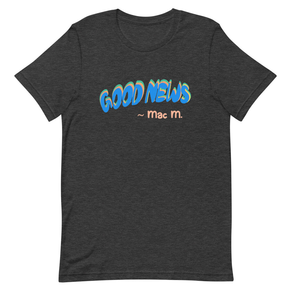 Good News Tribute Unisex T-Shirt - Mod Visions