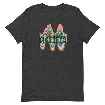 Mountain Momma T-Shirt - Mod Visions