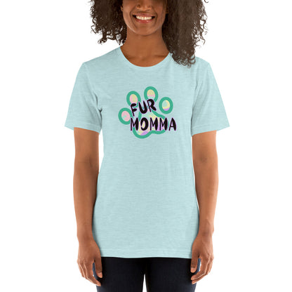 Fur Momma T-Shirt - Mod Visions