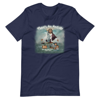 There’s An Answer  Unisex T-Shirt - Mod Visions
