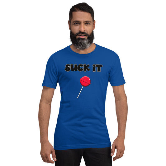 Suck It T-Shirt - Mod Visions