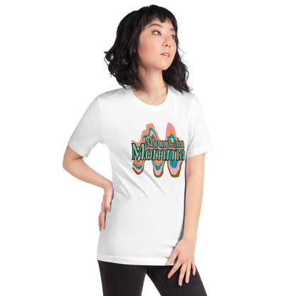Mountain Momma T-Shirt - Mod Visions