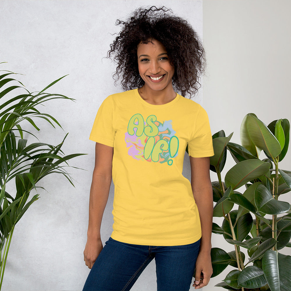 As If! T-Shirt - Mod Visions