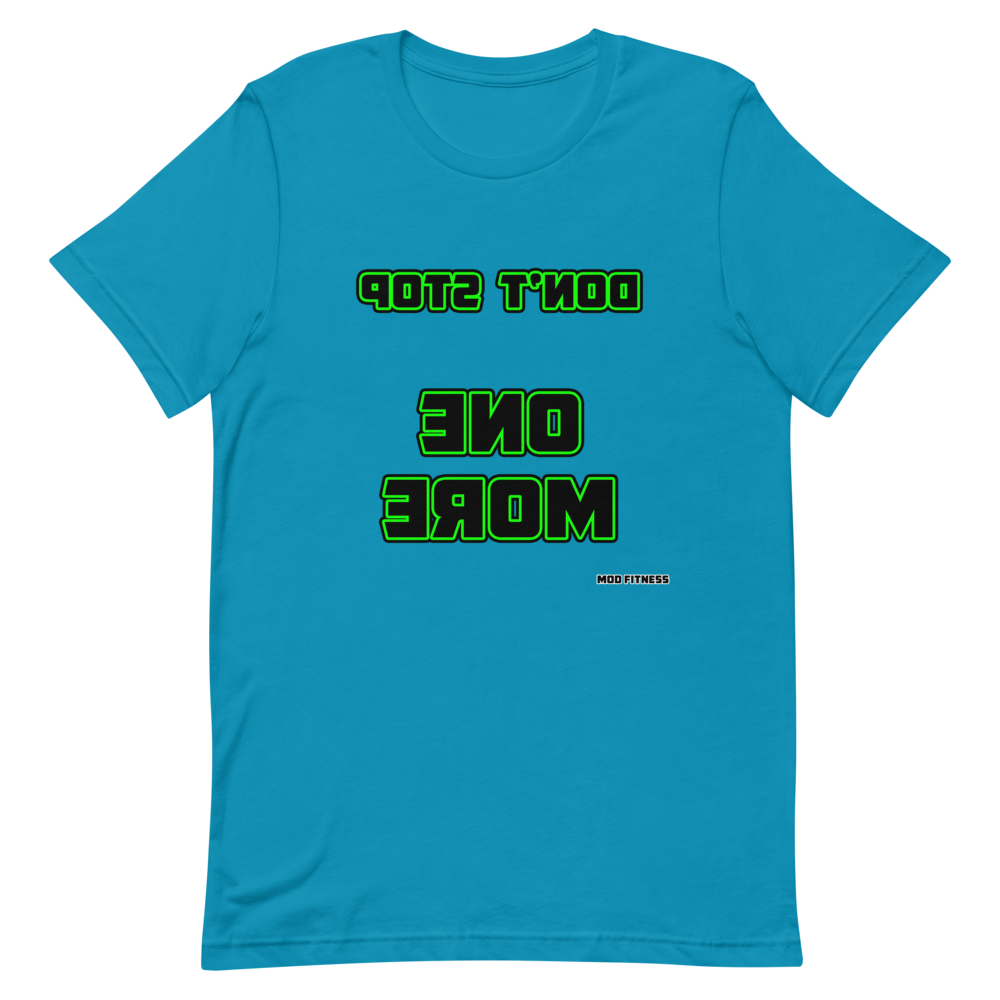 Don't Stop - One More (Reverse Mirrored) T-Shirt - Mod Visions