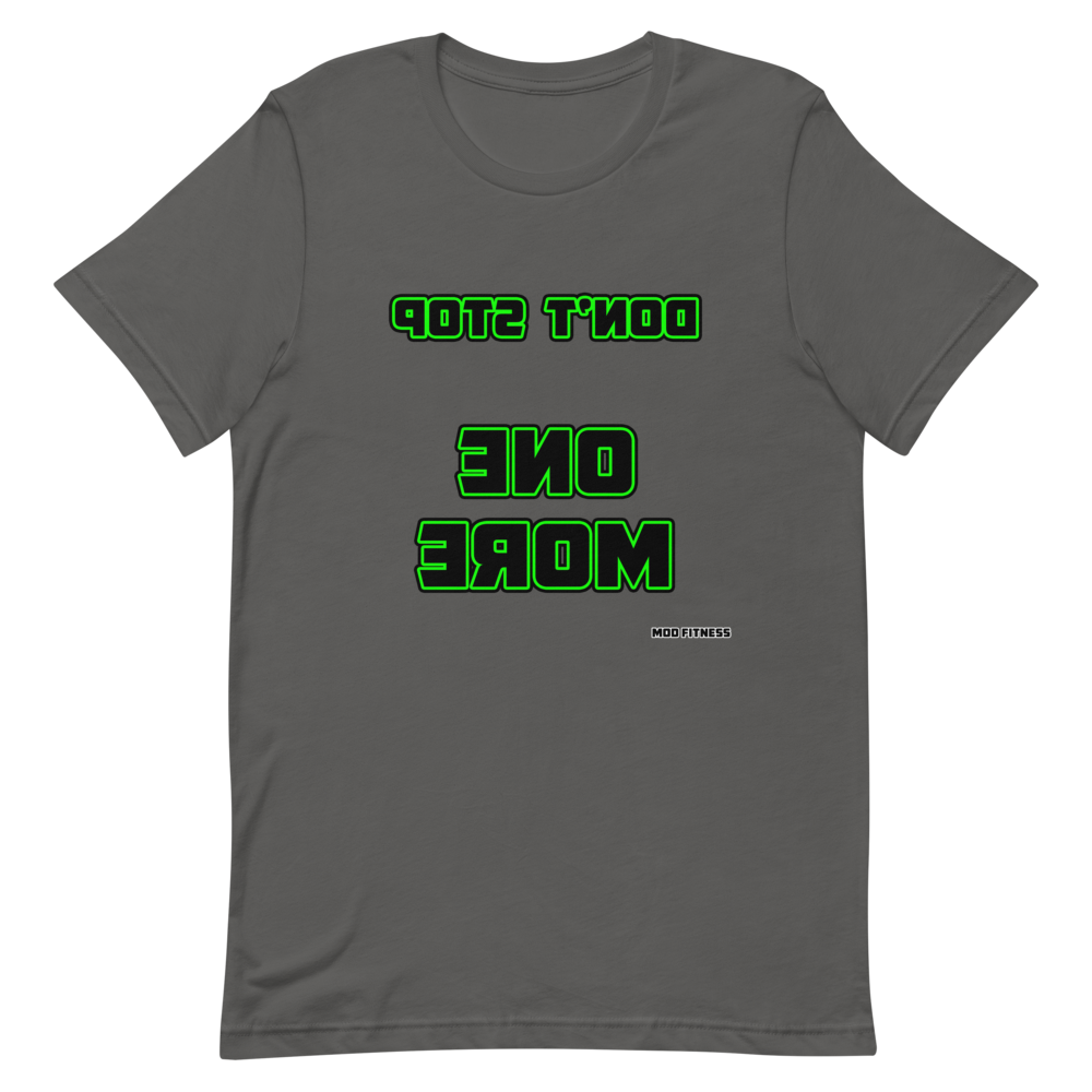 Don't Stop - One More (Reverse Mirrored) T-Shirt - Mod Visions