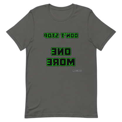 Don't Stop - One More (Reverse Mirrored) T-Shirt - Mod Visions