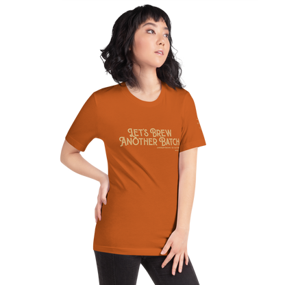 Let’s Brew Another Batch Unisex T-Shirt - Mod Visions
