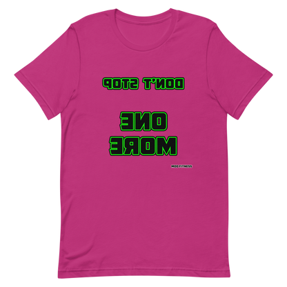 Don't Stop - One More (Reverse Mirrored) T-Shirt - Mod Visions