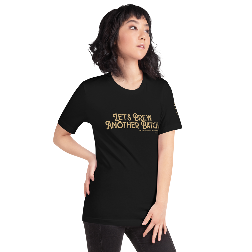 Let’s Brew Another Batch Unisex T-Shirt - Mod Visions