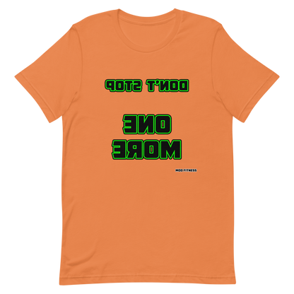 Don't Stop - One More (Reverse Mirrored) T-Shirt - Mod Visions