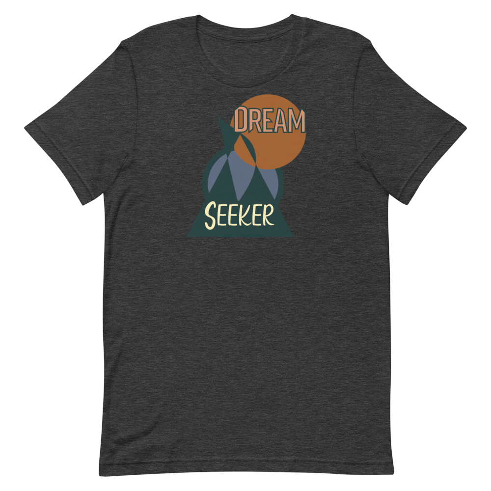 Dream Seeker Unisex T-Shirt - Mod Visions