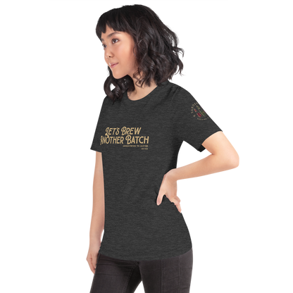 Let’s Brew Another Batch Unisex T-Shirt - Mod Visions