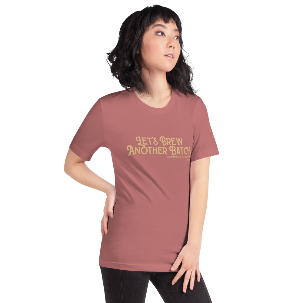 Let’s Brew Another Batch Unisex T-Shirt - Mod Visions