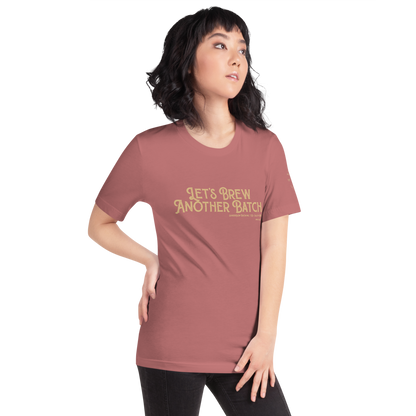 Let’s Brew Another Batch Unisex T-Shirt - Mod Visions
