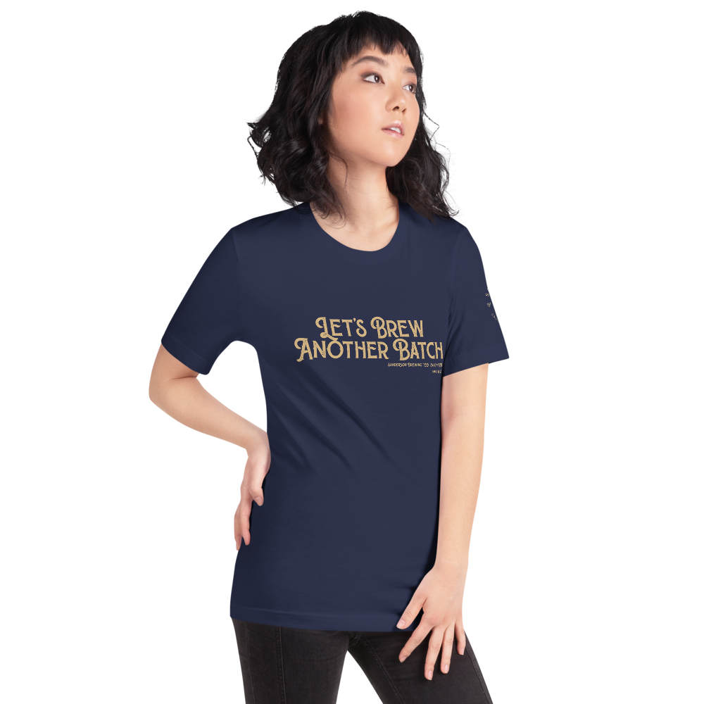 Let’s Brew Another Batch Unisex T-Shirt - Mod Visions