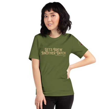 Let’s Brew Another Batch Unisex T-Shirt - Mod Visions