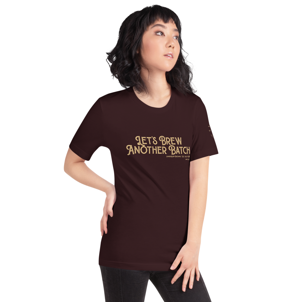 Let’s Brew Another Batch Unisex T-Shirt - Mod Visions