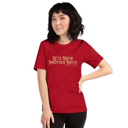 Let’s Brew Another Batch Unisex T-Shirt - Mod Visions