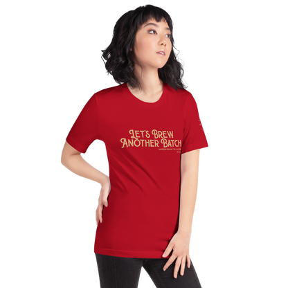 Let’s Brew Another Batch Unisex T-Shirt - Mod Visions