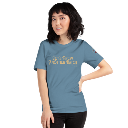 Let’s Brew Another Batch Unisex T-Shirt - Mod Visions