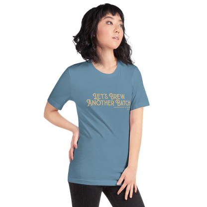 Let’s Brew Another Batch Unisex T-Shirt - Mod Visions