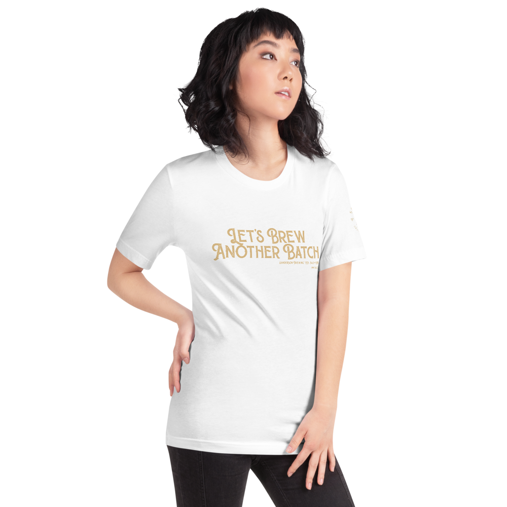 Let’s Brew Another Batch Unisex T-Shirt - Mod Visions