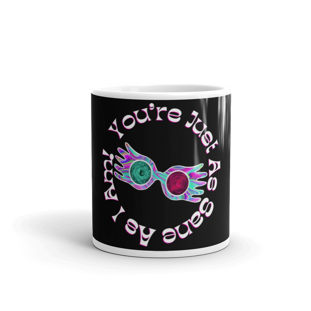 Just As Sane Glossy Mug - Mod Visions