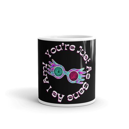 Just As Sane Glossy Mug - Mod Visions