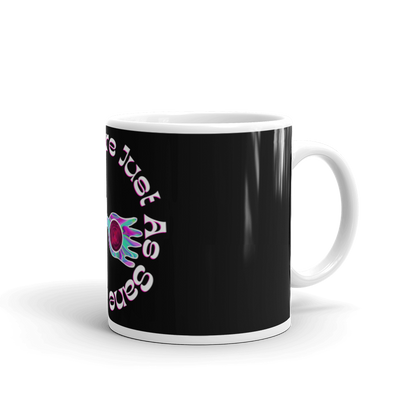 Just As Sane Glossy Mug - Mod Visions