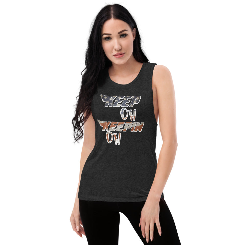 Keep On Keepin On Muscle Tank - Mod Visions